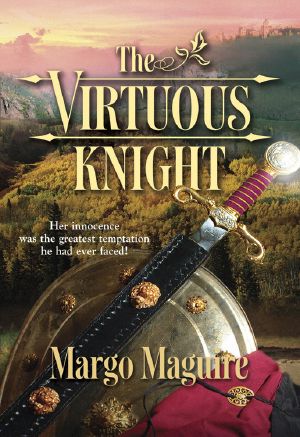 [Medieval Brides 04] • The Virtuous Knight